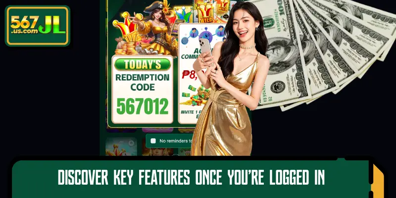 Discover key features once you’re logged in