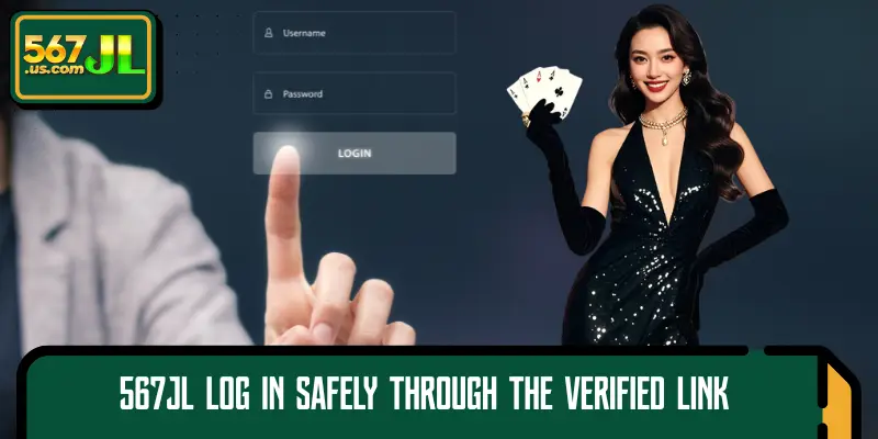 567JL Log in safely through the verified link