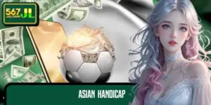 Asian Handicap - Maximize Every Opportunity, Profit Easily