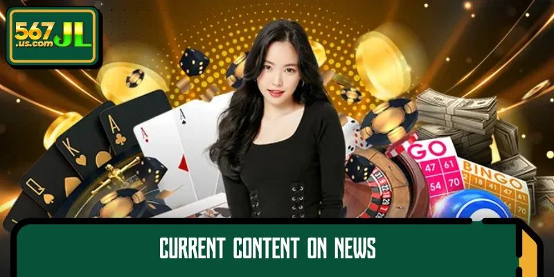 Current content on news