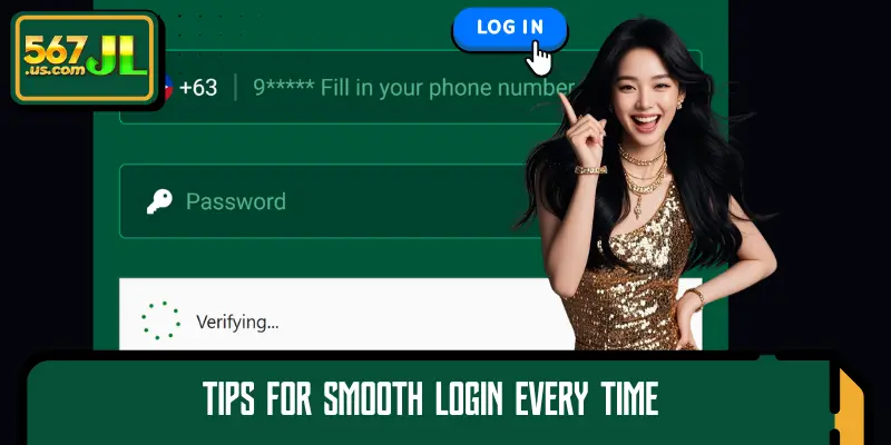 Tips for smooth login every time